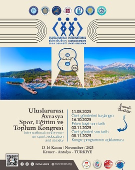 8th Internationaly Conference on Sport,Education, and Society, 13-16 /November,Antalya-Kemer, Türkiye