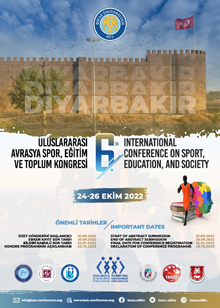 6.UluslararasÄ± Avrasya Spor EÄŸitim ve Toplum Kongresi, 24-26/Ekim,DiyarbakÄ±r TÃ¼rkiye
